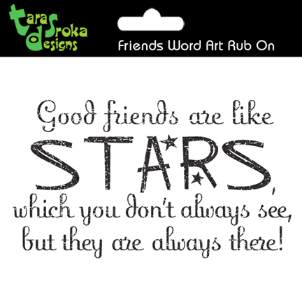 tsd-friends-stars-rub-on-quote.jpg